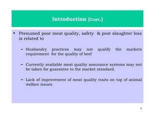 Reduction of post-slaughter beef loss and application of HACCP in meat processing centres in Ethiopia
