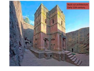 Rock-cut architecture
Early 11th century .
 