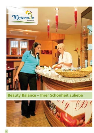 Beauty Balance – Ihrer Schönheit zuliebe




20
 