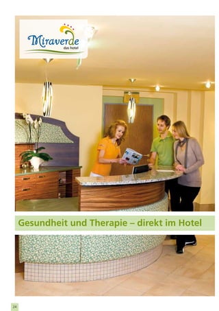 Gesundheit und Therapie – direkt im Hotel




24
 