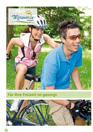 Für Ihre Freizeit ist gesorgt




34
 