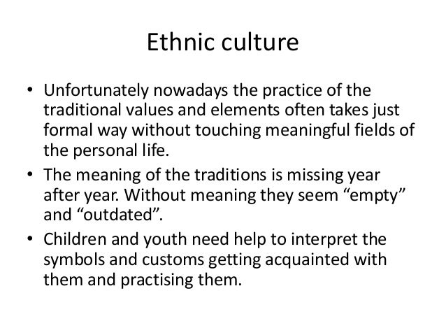 Ethnic Culture And Games Ethnic Culture And Games