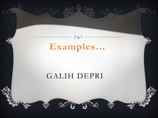 GALIH DEPRI
 