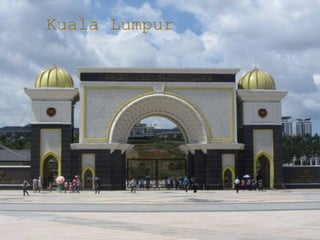 Kuala Lumpur
 
