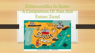 Ethno conflict in spain 