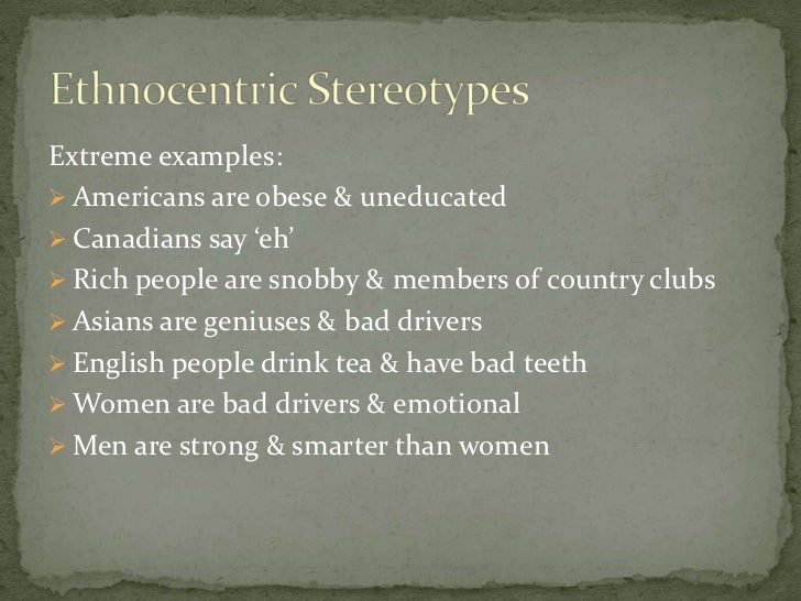 Ethnocentrism
