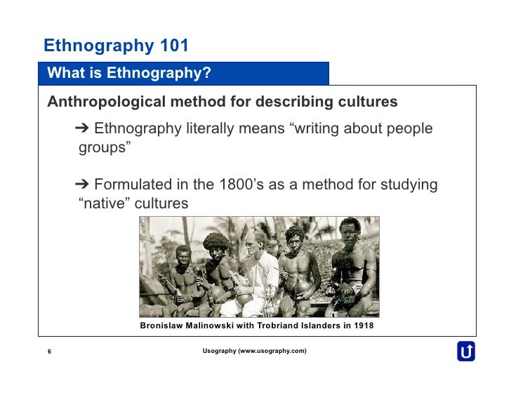Ethnography 101 by Usography