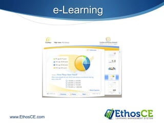Ethos Learning EthosCE Learning Management System for Continuing Medical Education | PPTX
