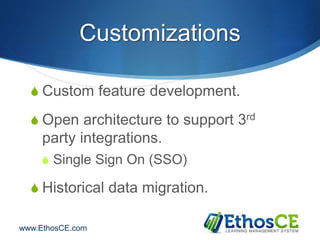 Ethos Learning EthosCE Learning Management System for Continuing Medical Education | PPTX
