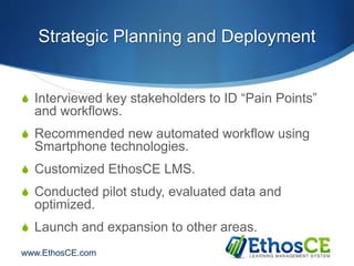 EthosCE Learning Management System for Continuing Medical Education | PPTX