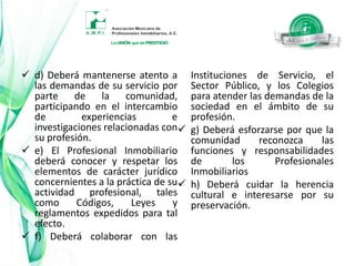 VALORES MORALES EN EL EJERCICIO PROFESIONAL:HONESTIDADEstá vinculada con la forma recta de hacer acciones y decir palabras, con la congruencia entre el decir y el hacer, con la forma cabal de hacer las cosas, es complementaria de la confiabilidad y la veracidad. 
