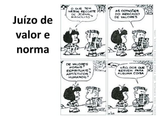 Juízo de valor e norma 