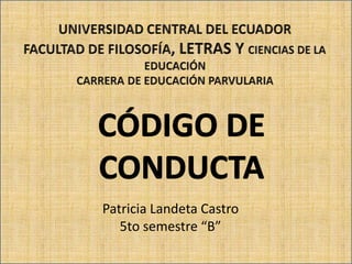 Patricia Landeta Castro
5to semestre “B”

 
