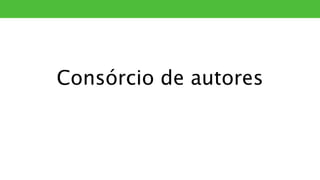 Consórcio de autores
PLÁGIO
 