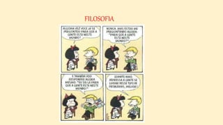 FILOSOFIA
 