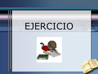 EJERCICIO 