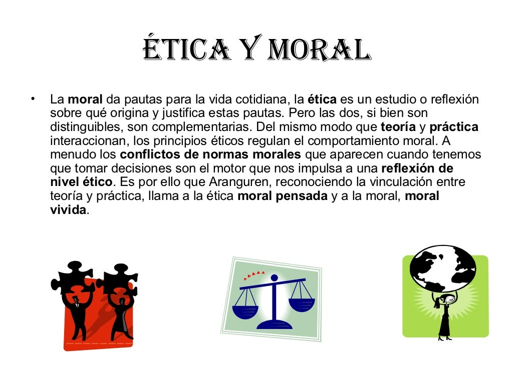 ETICA Y MORAL