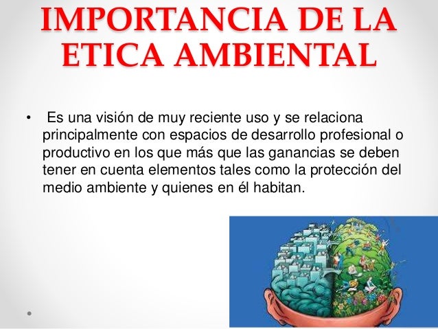 Etica ambiental y desarrollo sostenible