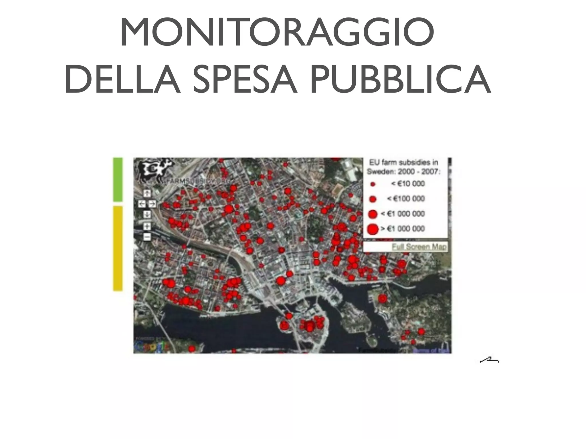 MONITORAGGIO
DELLA SPESA PUBBLICA
 