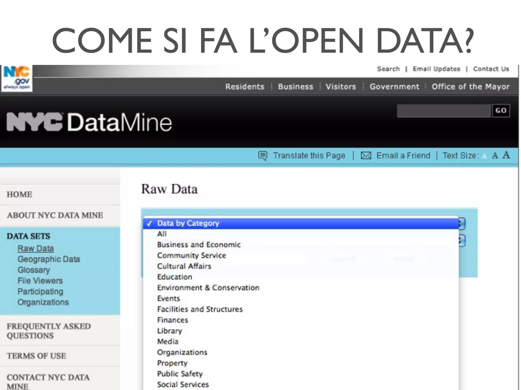 COME SI FA L’OPEN DATA?
 