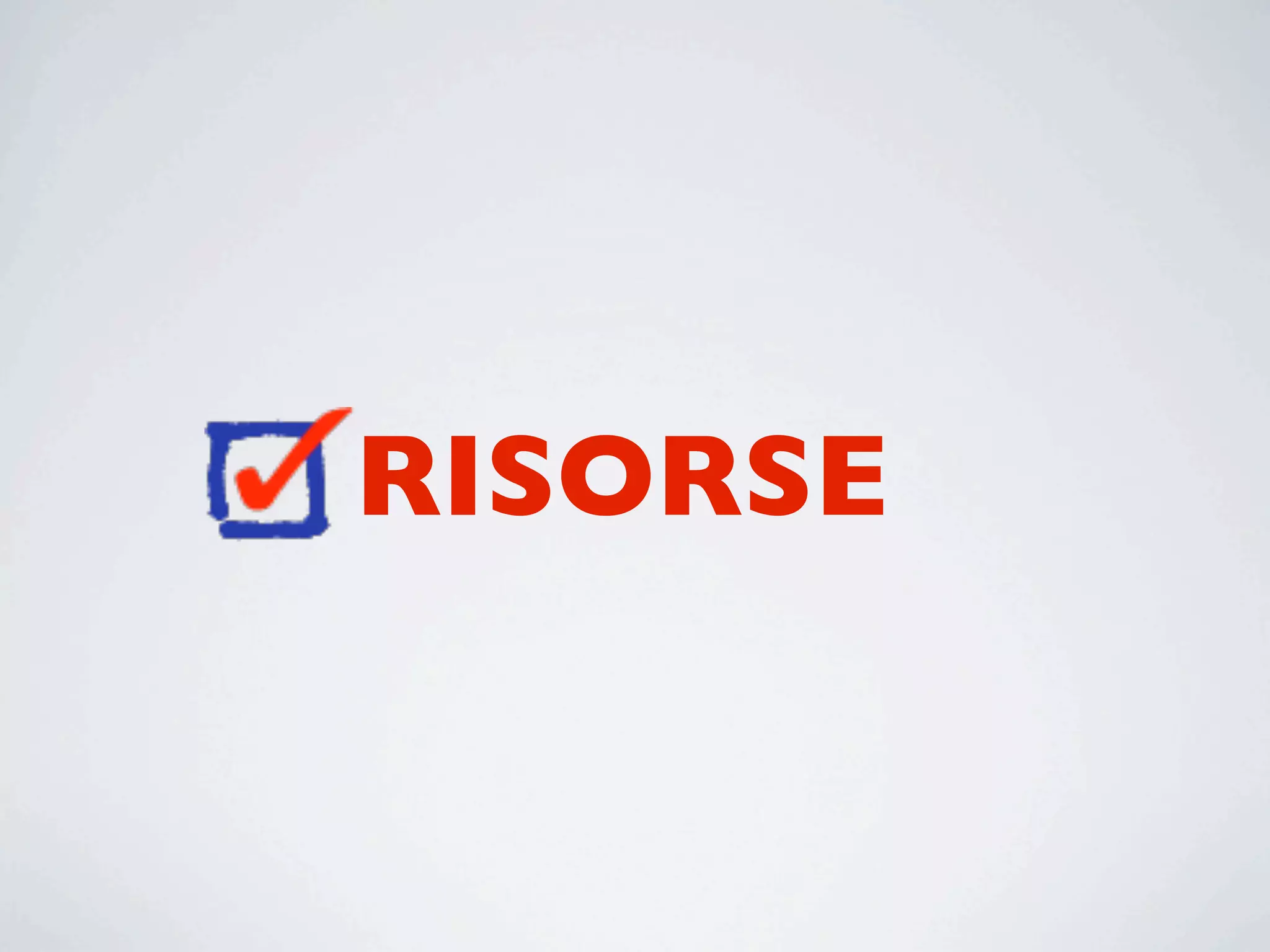 RISORSE
 