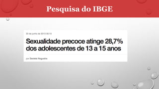 Pesquisa do IBGE
 