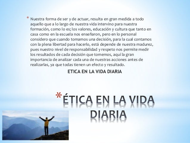 Etica en la vida diaria