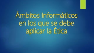 Etica Informatica | PPTX