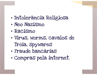 Ética e legislação em informática