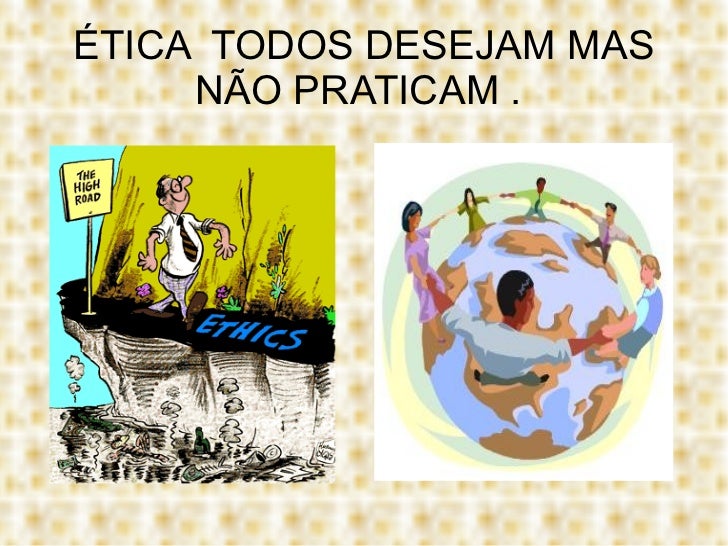 Etica na escola Sara Mendes Etica na escola Sara Mendes