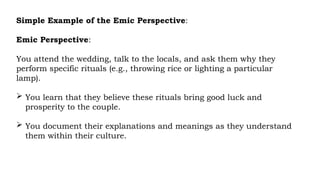Emic Viewpoint Example Understanding Etic and Emic Perspectives in Cultural Research and ...