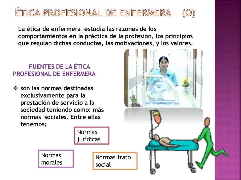 Etica De La Profesion De Enfermeria www.slideshare.net