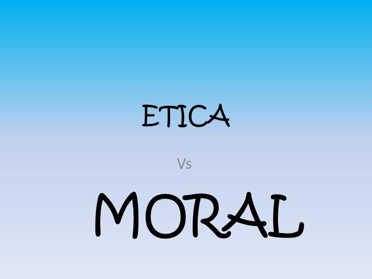 Resultado de imagen para etica vs moral