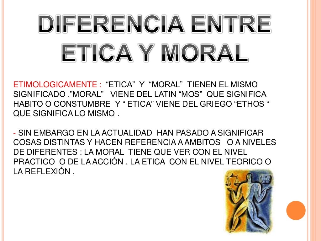 Diferencia Entre Etica Y Moral