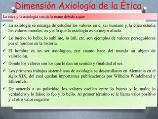 El contenido de la metafísica es la ética; su contenido no es el cosmos, sino el hombre, sus metas no la ciencia sino la sabiduría. 