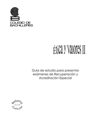 Guía de estudio para presentar
exámenes de Recuperación y
Acreditación Especial
Julio de 2004
 
