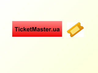TicketMaster.ua
 