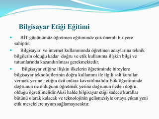 Bilişim Etiği ve Öğretimi