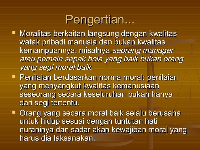 Etika Pengantar Umum