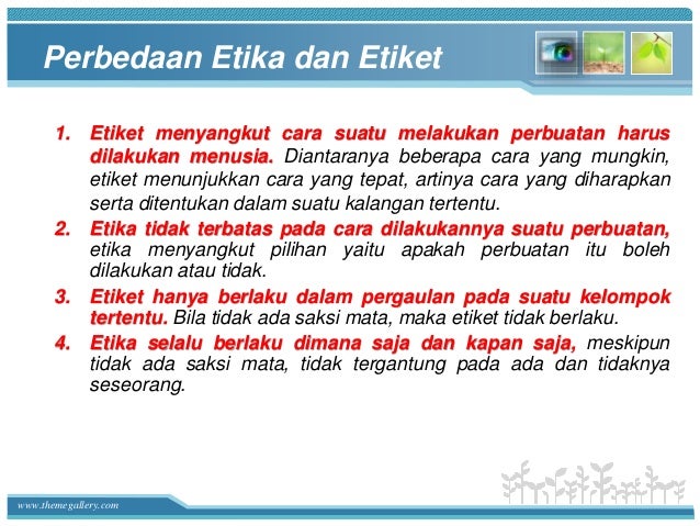 Perbedaan Antara Etika Dan Etiket - Siti