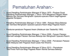 Etika Berpakaian Bagi Penjawat Awam