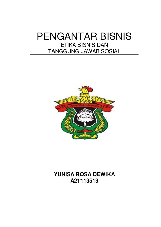 tanggung jawab sosial dan etika Etika bisnis sabtu tanggung jawab ekonomis dan sosial tanggung jawab sosial perusahaan adalah tanggung jawabnya terhadap masyarakat di luar tanggung jawab ekonomis. tanggung jawab sosial dan etika Etika bisnis sabtu tanggung jawab ekonomis dan sosial tanggung jawab sosial perusahaan adalah tanggung jawabnya terhadap masyarakat di luar tanggung jawab ekonomis.