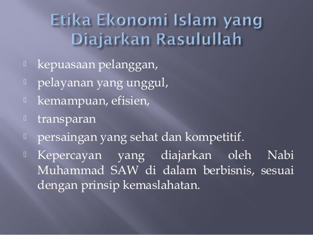 Etika Dalam Ekonomi Islam