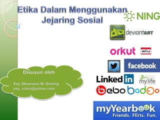 Etika dalam menggunakan jejaring sosial