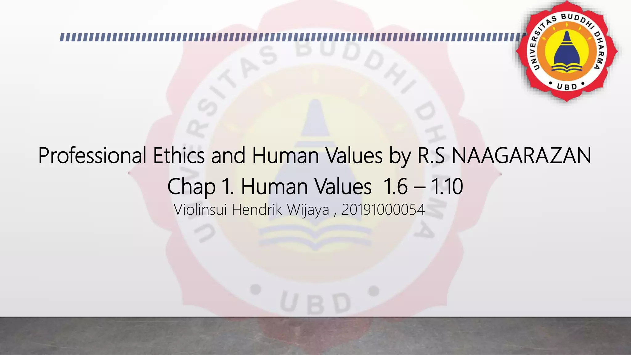 Professional Ethics and Human Values | PPTX