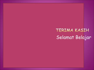 Selamat Belajar
 