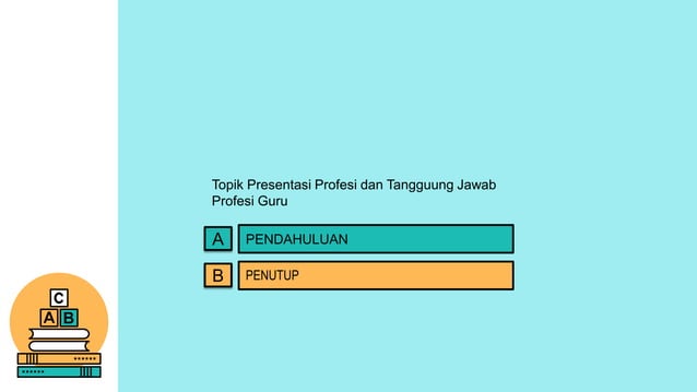 Etika dan Tanggung Jawab Guru