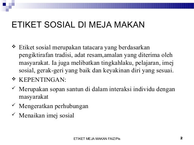 Etiket sosial di  meja  makan 