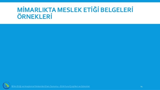 etik kurul cesitleri ve gorevleri
