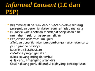 ETIK PENELITIAN kesehatan power point format | PPTX